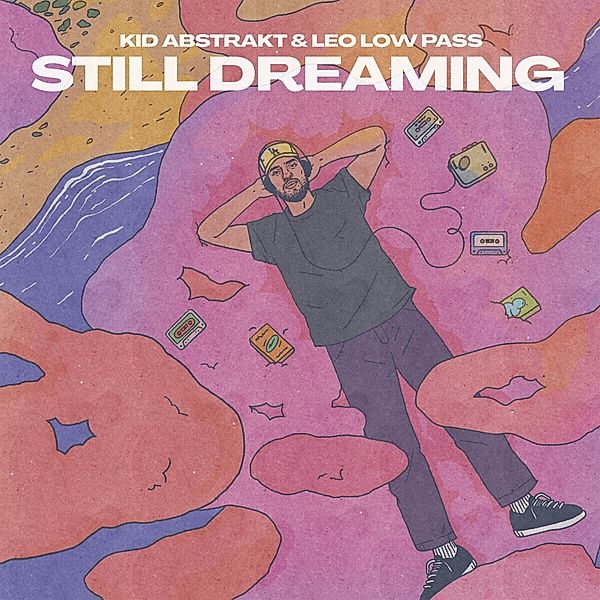 Still Dreaming (Vinyl), Kid Abstrakt, Leo Low Pass