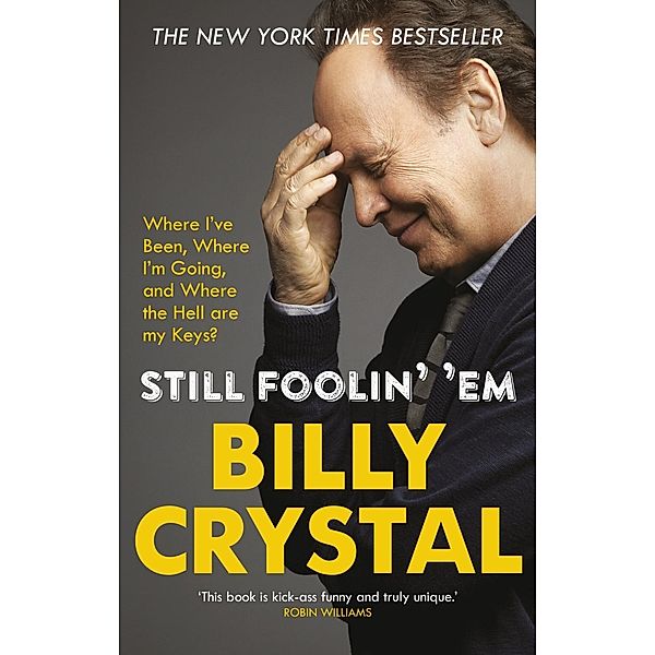 Still Foolin' 'Em, Billy Crystal