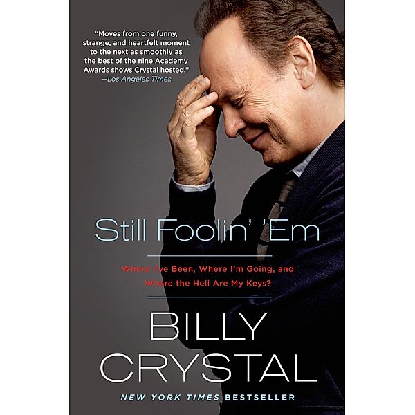 Still Foolin' 'Em, Billy Crystal