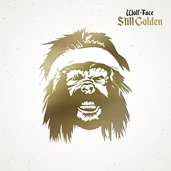 Still Golden (Gold Foil Stamped Cover) (Vinyl), Wolf-Face