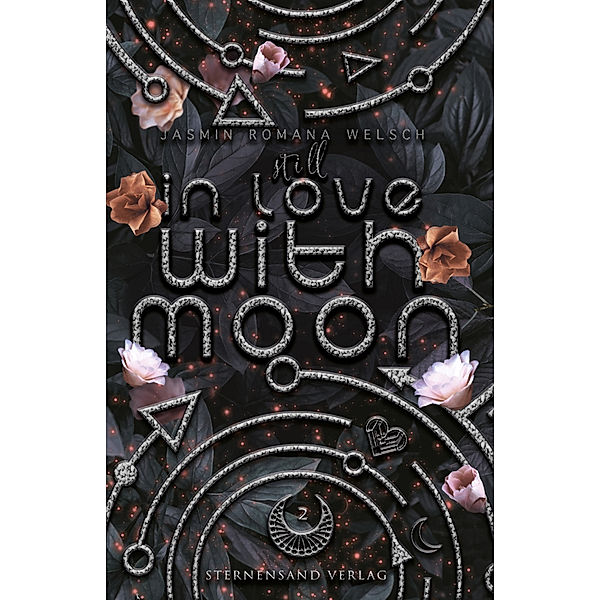 Still in Love with Moon (Moon Reihe 2), Jasmin Romana Welsch