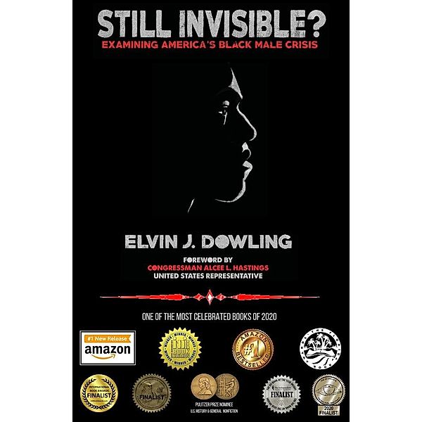 Still Invisible?, Elvin J. Dowling