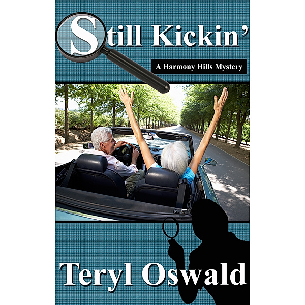 Still Kickin', Teryl Oswald