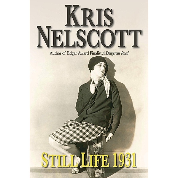 Still Life 1931, Kris Nelscott