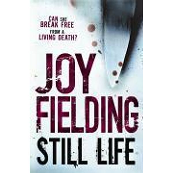 Still Life, Joy Fielding