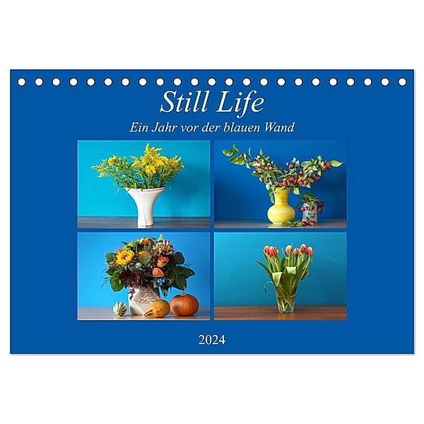 Still Life - Blumen vor der blauen Wand (Tischkalender 2024 DIN A5 quer), CALVENDO Monatskalender, hans will