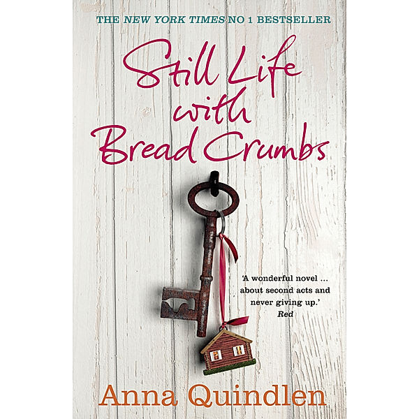 Still Life with Bread Crumbs, Anna Quindlen
