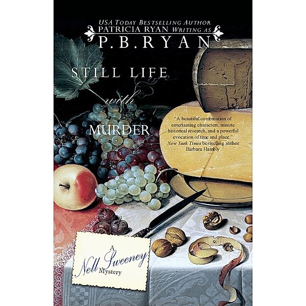 Still Life with Murder (Nell Sweeney Mystery Series) / Nell Sweeney Mystery Series, P. B. Ryan
