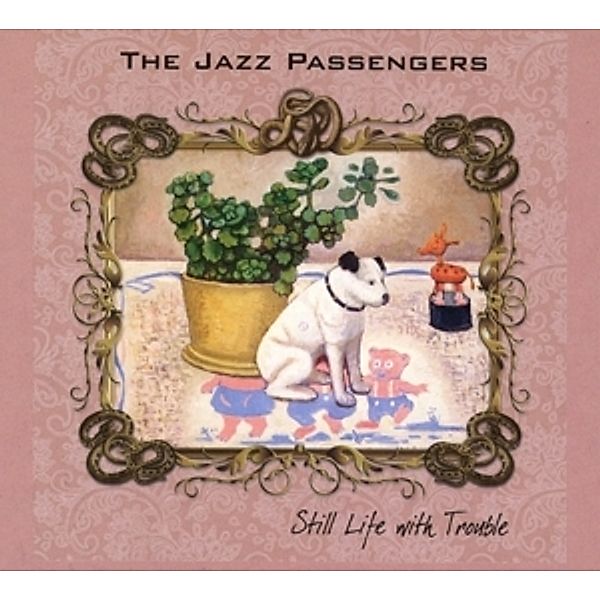 Still Life With Trouble, Jazz Passengers