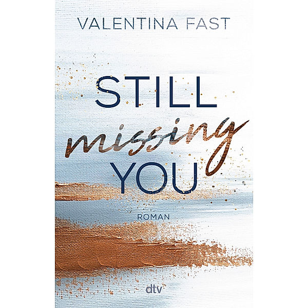 Still missing you / Still Bd.1, Valentina Fast