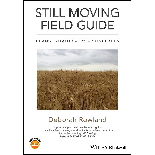 Still Moving Field Guide, Deborah Rowland