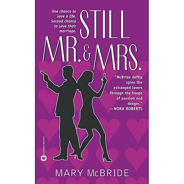 Still Mr. & Mrs., Mary McBride