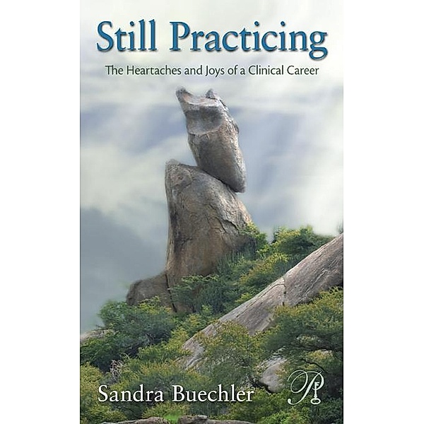 Still Practicing, Sandra Buechler