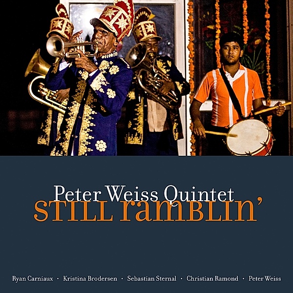 Still Ramblin', Peter-Quintet- Weiss