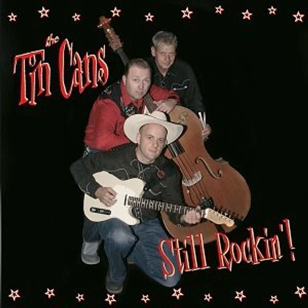 Still Rockin'!, The Tin Cans