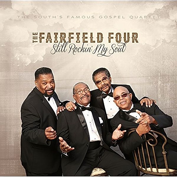 Still Rockin' My Soul, Fairfield Four