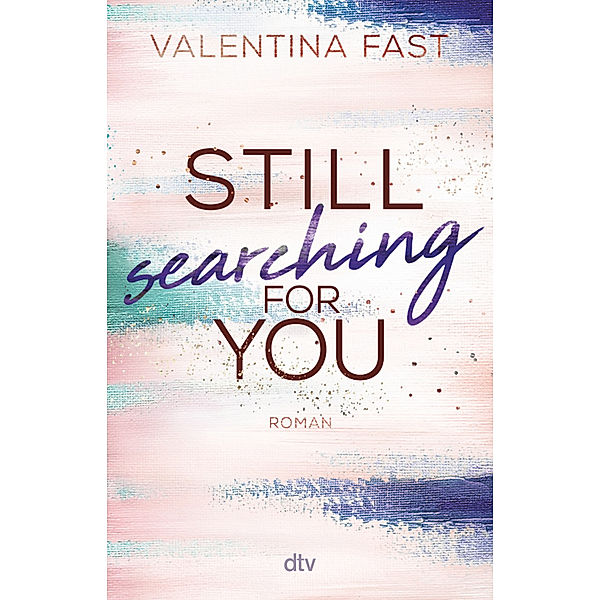 Still searching for you / Still Bd.3, Valentina Fast