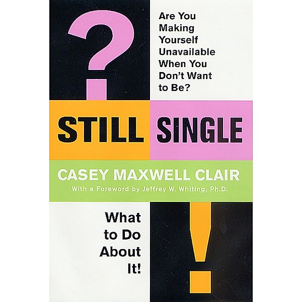 Still Single, Casey Maxwell Clair