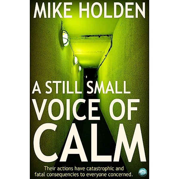 Still Small Voice of Calm, Mike Holden