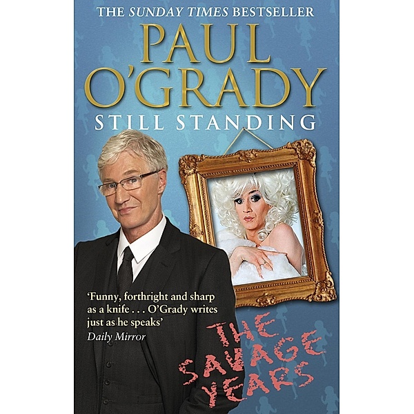 Still Standing, Paul O'Grady