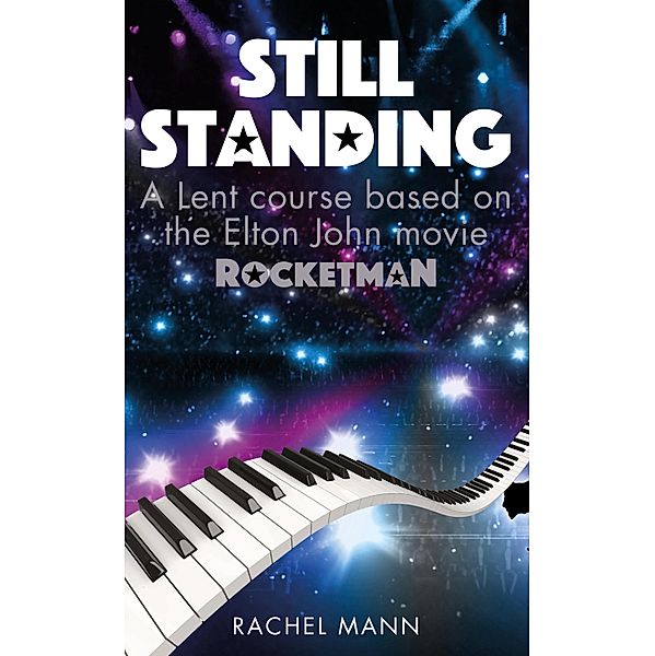 Still Standing / Darton, Longman and Todd, Rachel Mann