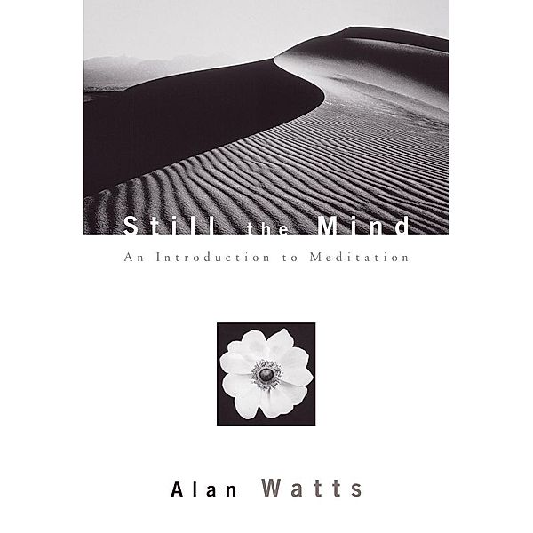 Still the Mind, Alan Watts