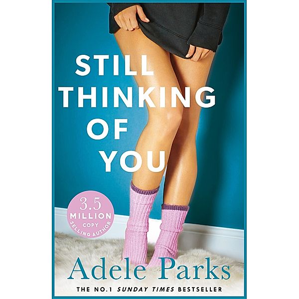 Still Thinking of You, Adele Parks