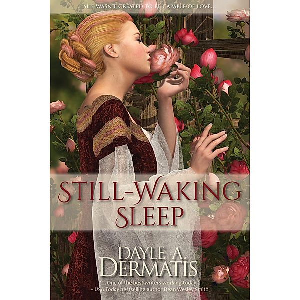 Still-Waking Sleep, Dayle A. Dermatis