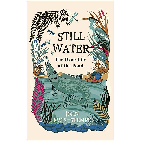 Still Water, John Lewis-Stempel