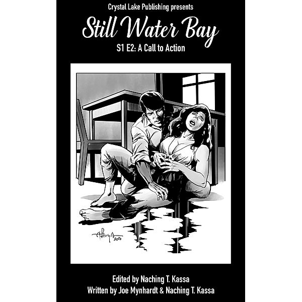 Still Water Bay S1 E2 (A Series of Small Town Horror, #2) / A Series of Small Town Horror, Crystal Lake Publishing