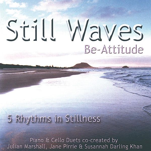 Still Wave, Susannah Be-Attitude & Darling Khan