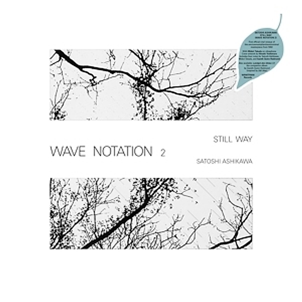 Still Way (Wave Notation 2) (Lp) (Vinyl), Satoshi Ashikawa