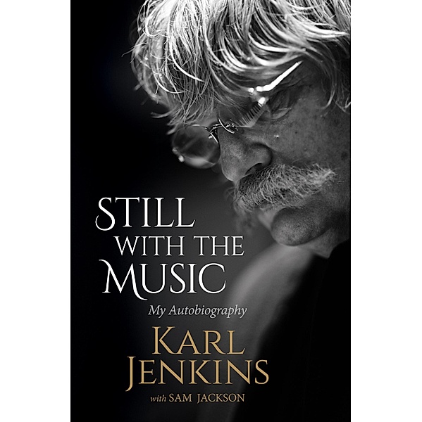Still with the Music, Karl Jenkins, Sam Jackson