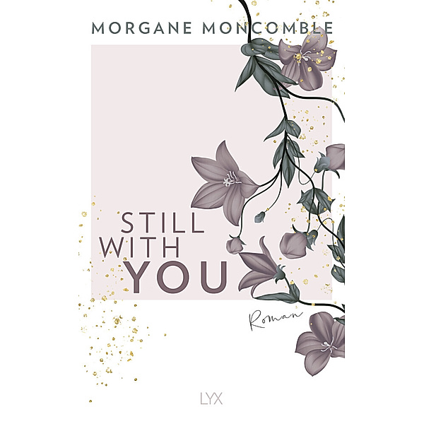 Still With You, Morgane Moncomble