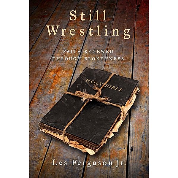 Still Wrestling, Les Ferguson Jr.