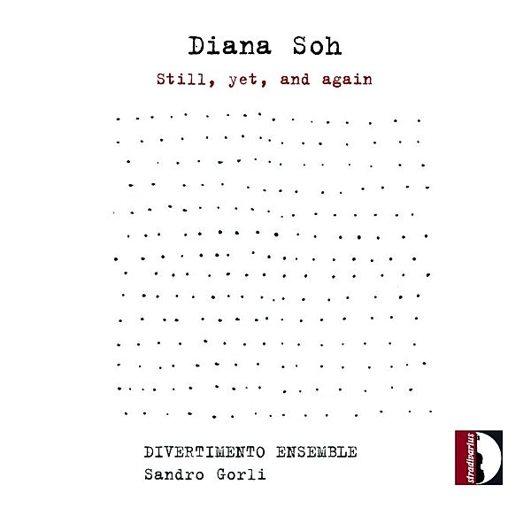 Still,Yet,And Again, Sandro Gorli, Divertimento Ensemble