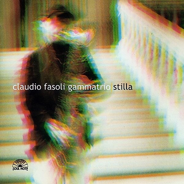 Stilla, Claudio Fasoli