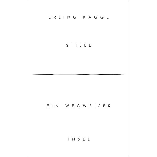 Stille, Erling Kagge