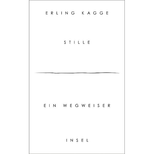 Stille, Erling Kagge