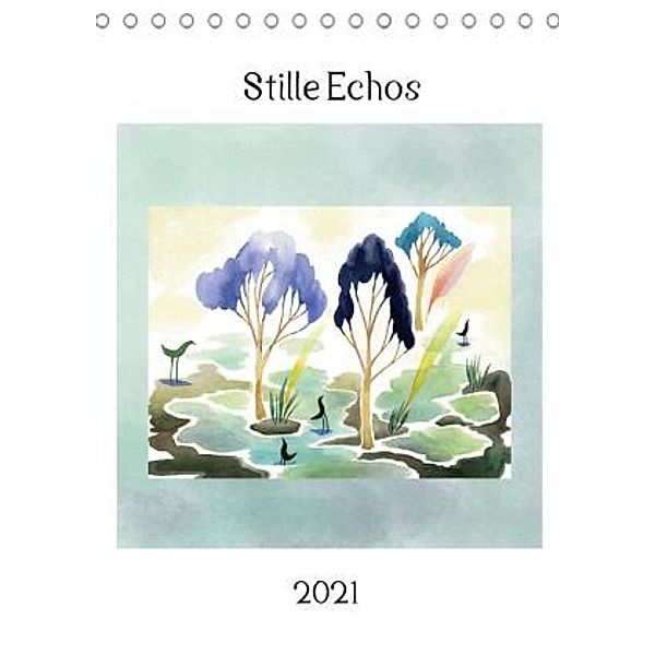 Stille EchosCH-Version (Tischkalender 2021 DIN A5 hoch), Katja Vartiainen