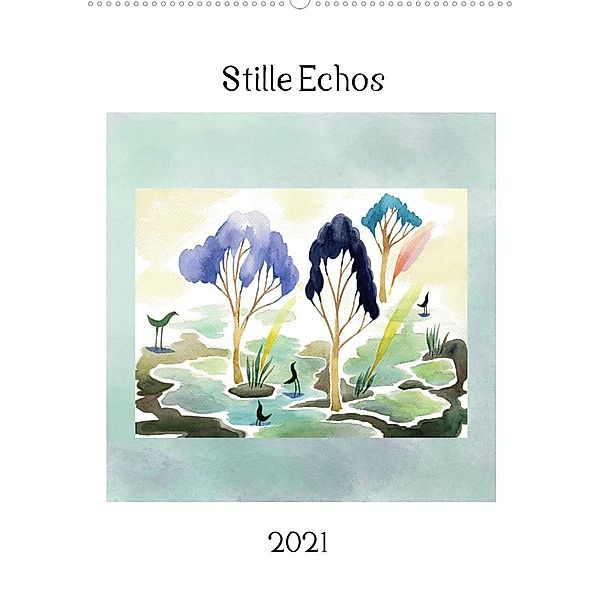 Stille EchosCH-Version (Wandkalender 2021 DIN A2 hoch), Katja Vartiainen