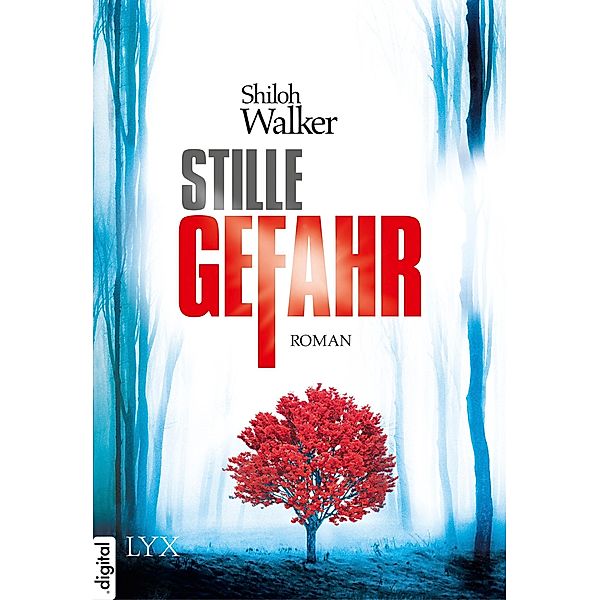 Stille Gefahr / Ash Trilogie Bd.2, Shiloh Walker