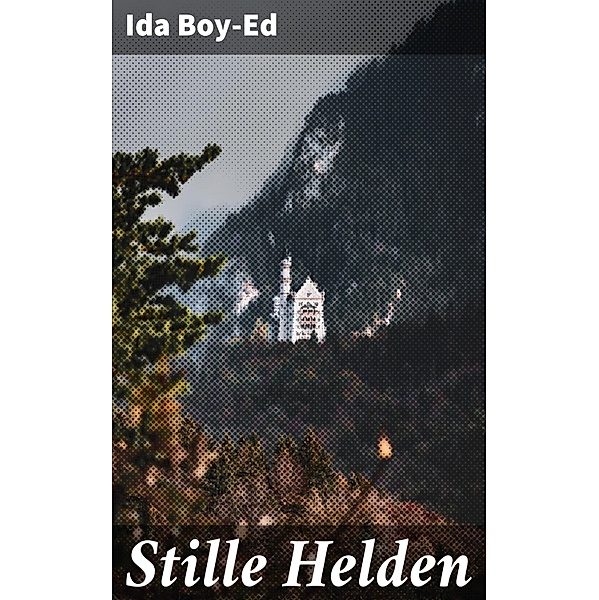 Stille Helden, Ida Boy-Ed