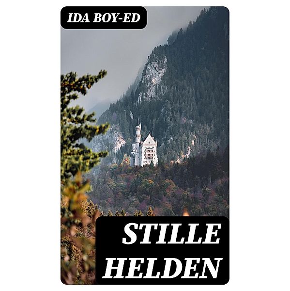 Stille Helden, Ida Boy-Ed