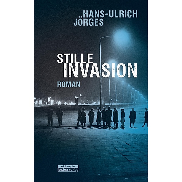 Stille Invasion, Hans-Ulrich Jörges