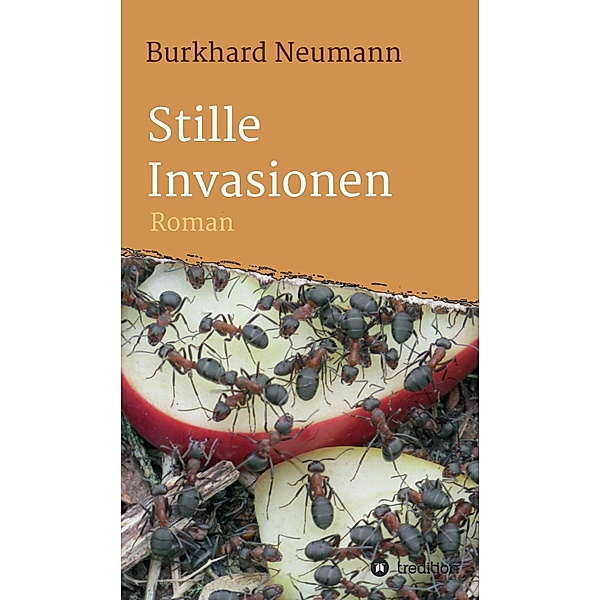 Stille Invasionen, Burkhard Neumann