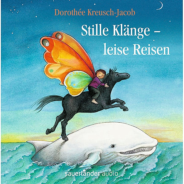 Stille Klänge, leise Reisen, 1 Audio-CD, leise Reisen Stille Klänge