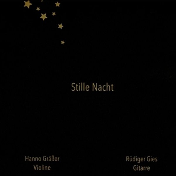 Stille Nacht, Hanno Grässer, R.Rüdiger Gies