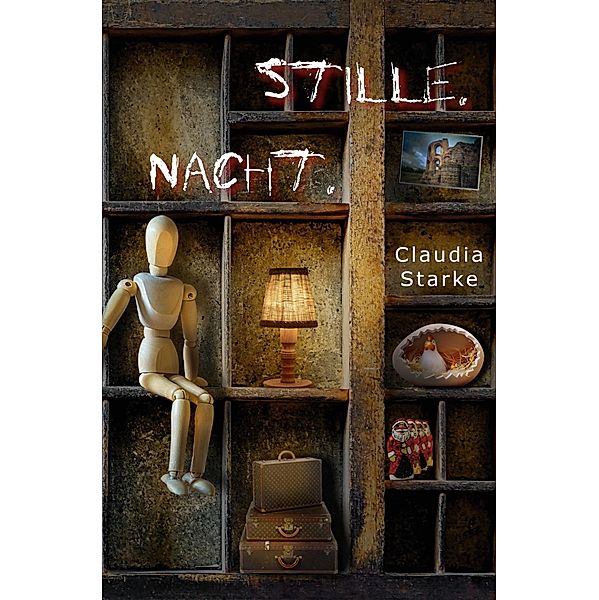 Stille.Nacht., Claudia Starke