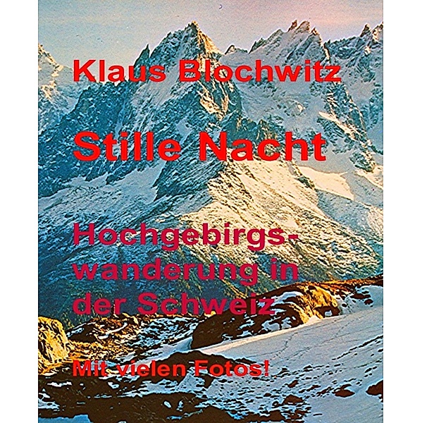 Stille Nacht, Klaus Blochwitz